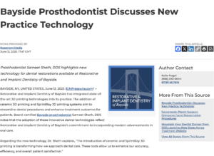 Bayside Prosthodontist Sameet Sheth, DDS Details New Dental Technology
